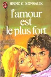 L'amour est le plus fort